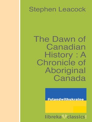 cover image of The Dawn of Canadian History
